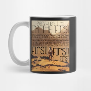 The Martian - First! First! First! Sticker Mug